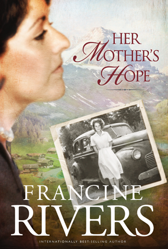 Title details for Her Mother's Hope by Francine Rivers - Available